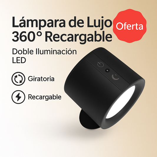 Lámpara de Lujo 360° Recargable – Doble Iluminación LED